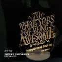 Birthday - 70 Whole Years of Being Awesome - Led Lamp - Engraving (18cm) 